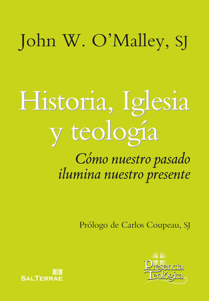 Historia, Iglesia y teología, de O´Malley, John W. | portada del libro