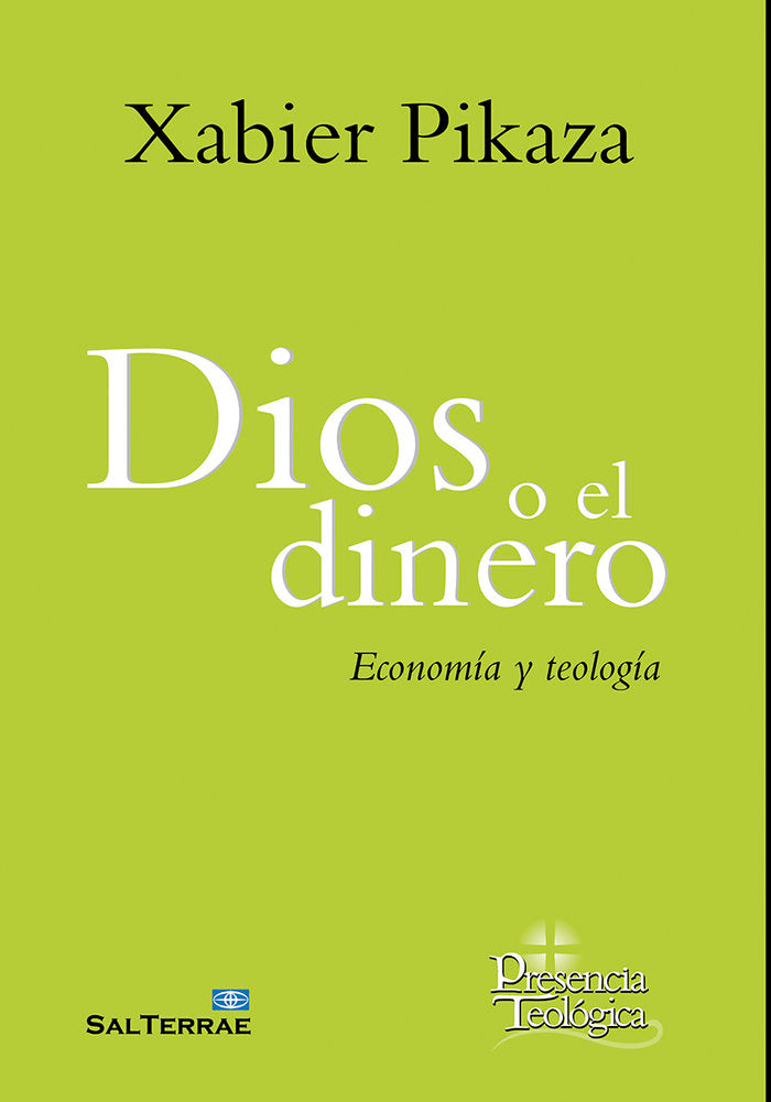 Dios o el dinero, de Pikaza, Xabier | portada del libro