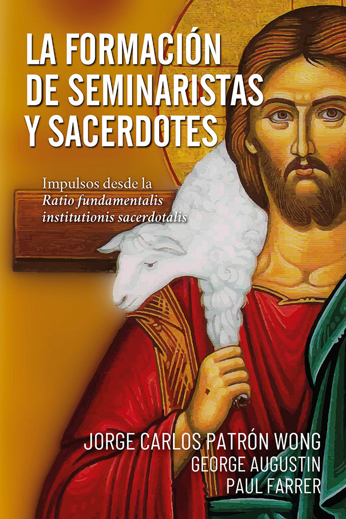 LA FORMACION DE SEMINARISTAS Y SACERDOTES, de AUGUSTIN, GEORGE | portada del libro