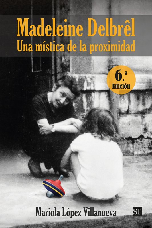 MADELEINE DEL BREL. UNA MISTICA DE LA PROXIMIDAD, de LOPEZ VILLANUEVA, MARIOLA | portada del libro