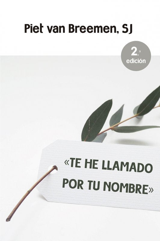 TE HE LLAMADO POR TU NOMBRE. NUEVA ED, de VAN BREEMEN | portada del libro
