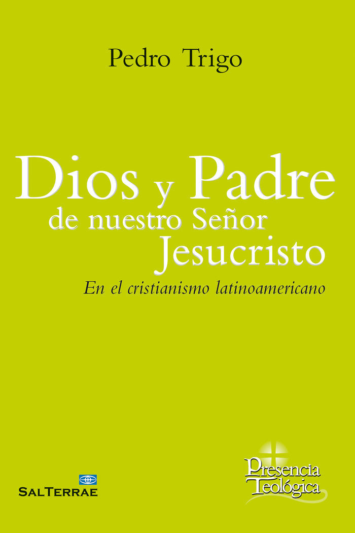 Dios y Padre de nuestro Señor Jesucristo, de Trigo, Pedro | portada del libro