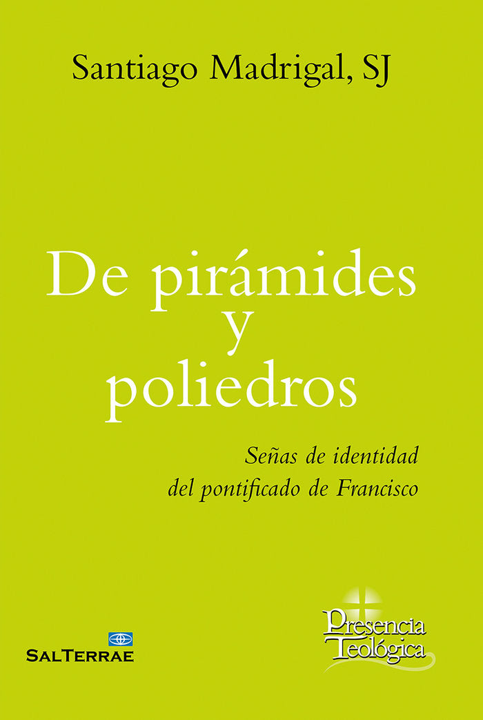 De pirámides y poliedros, de Madrigal, Santiago | portada del libro