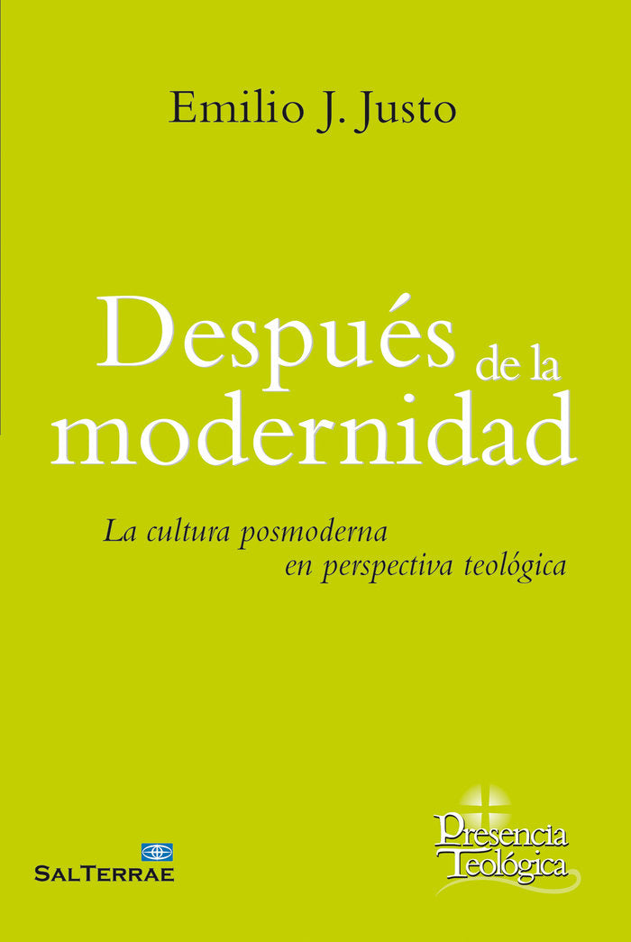 Después de la modernidad, de Justo, Emilio J. | portada del libro