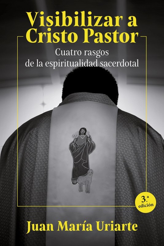Visibilizar a Cristo Pastor, de URIARTE, JUAN MARIA | portada del libro