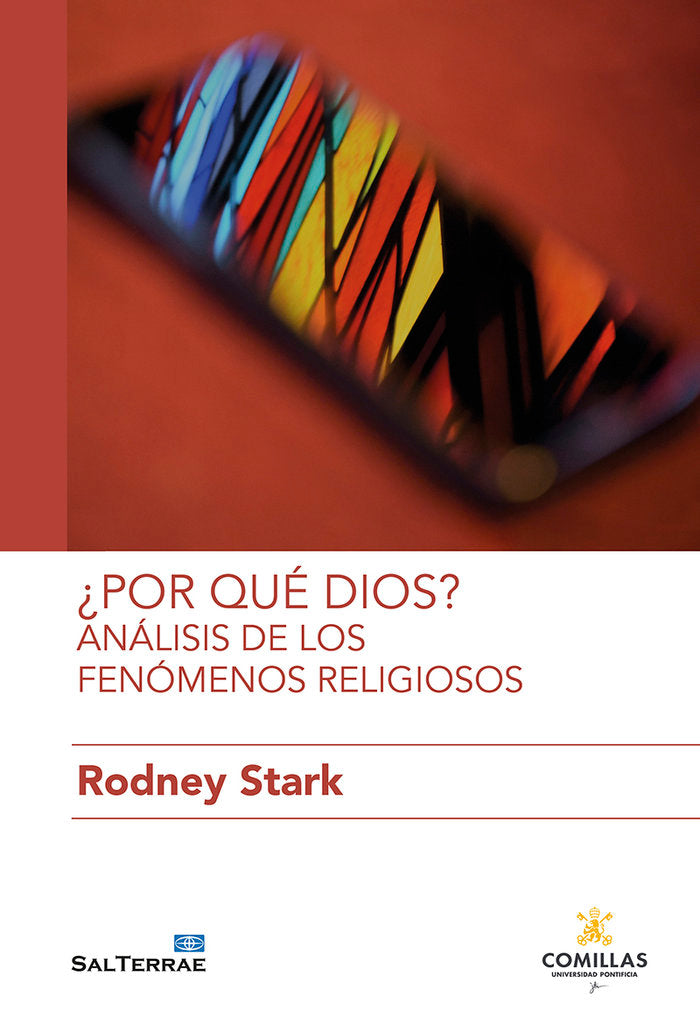 POR QUE DIOS ANALISIS DE LOS FENOMENOS RELIGIOSOS, de STARK, RODNEY | portada del libro