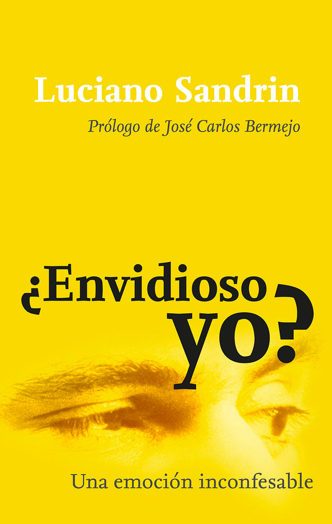 ENVIDIOSO YO?, de SANDRIN, LUCIANO | portada del libro