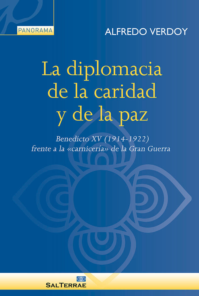 DIPLOMACIA DE LA CARIDAD Y DE LA PAZ, LA, de VERDOY SJ., ALFREDO | portada del libro
