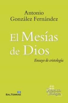 MESIAS DE DIOS, EL, de GONZALEZ FERNANDEZ, ANTONIO | portada del libro