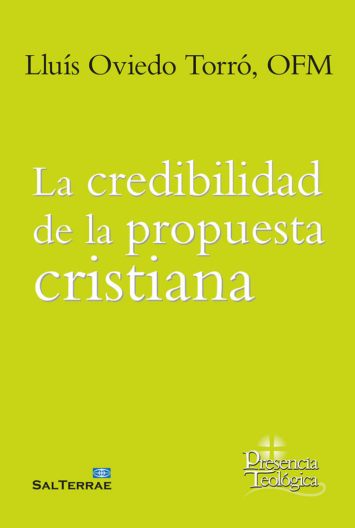 LA CREDEBILIDAD DE LA PROPUSTA CRISTIANA, de LLUIS OVIEDO TORRO | portada del libro