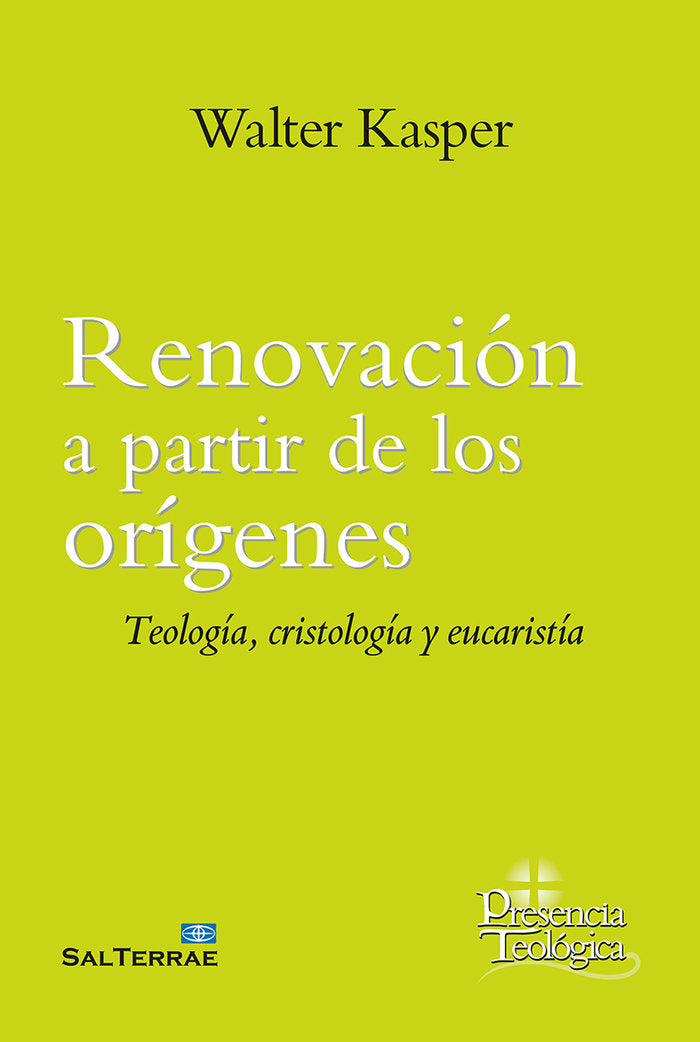 RENOVACION A PARTIR DE LOS ORIGENES, de KASPER, WALTER | portada del libro
