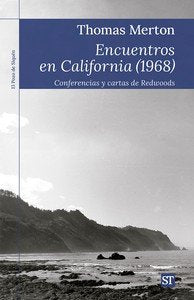 ENCUENTROS EN CALIFORNIA (1968), de MERTON, THOMAS | portada del libro