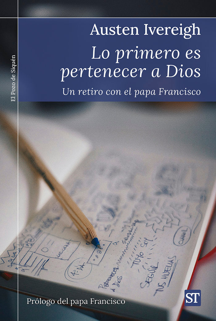 LO PRIMERO ES PERTENECED A DIOS, de IVEREIGH, AUSTEN | portada del libro