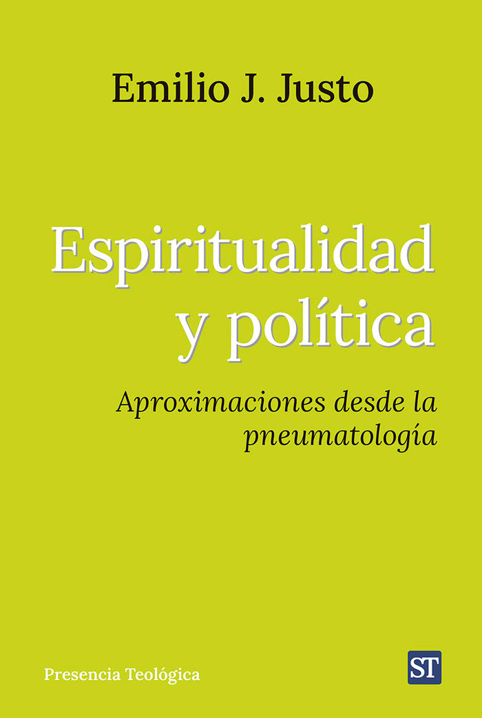 ESPIRITUALIDAD Y POLITICA, de JUSTO, EMILIO J. | portada del libro