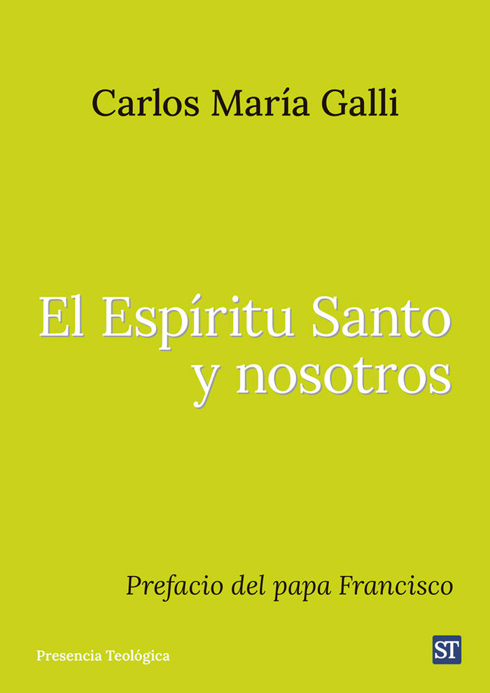 EL ESPIRITU SANTO Y NOSOTROS, de GALLI, CARLOS MARIA | portada del libro