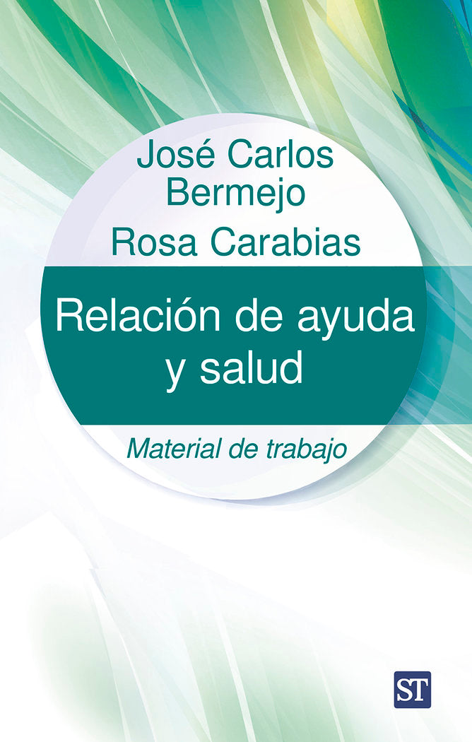 RELACION DE AYUDA Y SALUD, de CARABIAS MAZA, ROSA | portada del libro