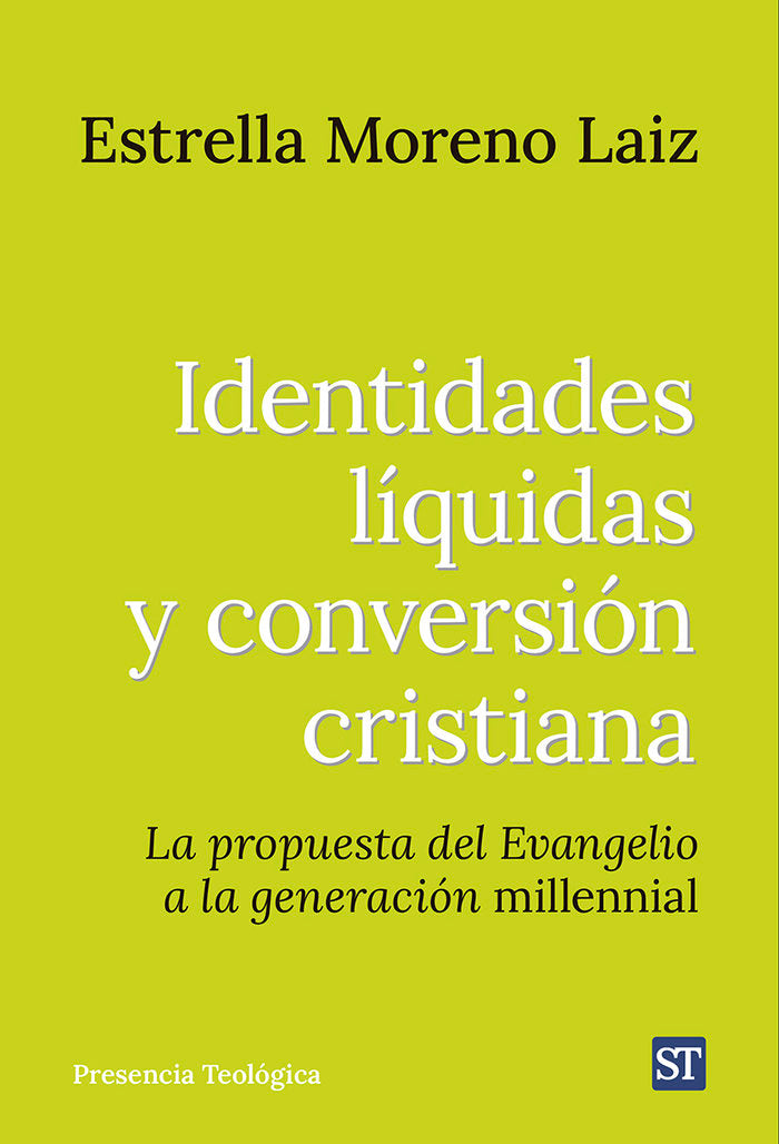 IDENTIDADES LIQUIDAS CONVERSION CRISTIAN, de ESTRELLA MORENO LAIZ | portada del libro