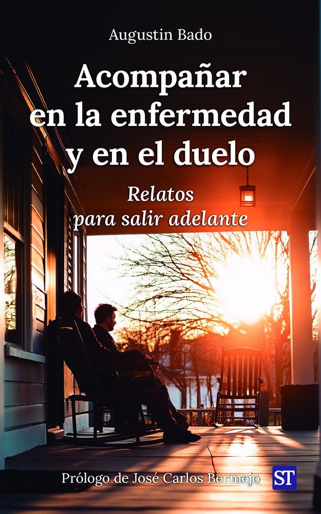 ACOMPAÑAR EN LA ENFERMEDAD Y EN EL DUELO, de AUGUSTIN BADO | portada del libro