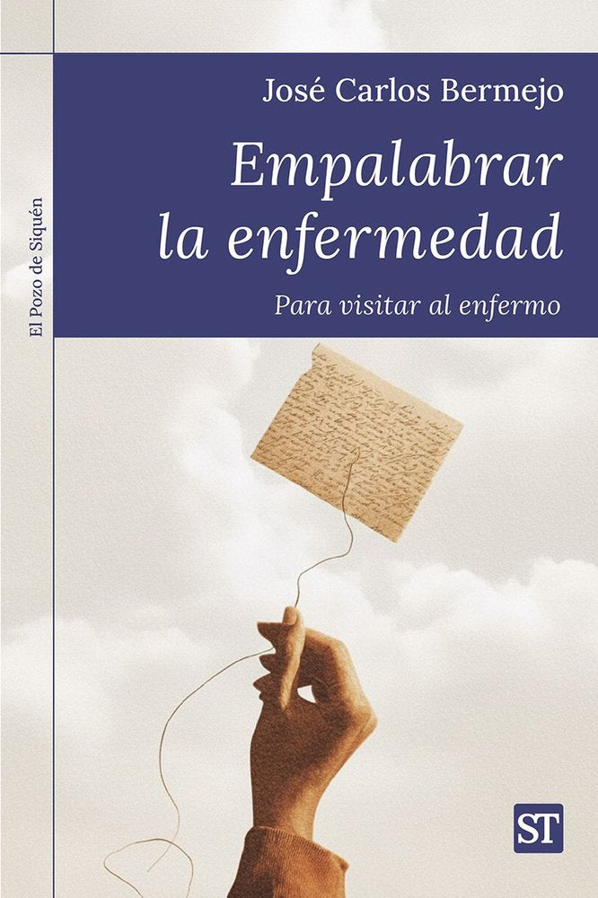 EMPALABRAR LA ENFERMEDAD, de BERMEJO, JOSE CARLOS | portada del libro