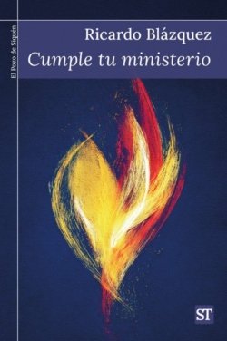498.CUMPLE TU MINISTERIO, de BLAZQUEZ PEREZ, RICARDO | portada del libro