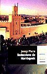 Seduccions de Marràqueix, de Piera Rubió | portada del libro