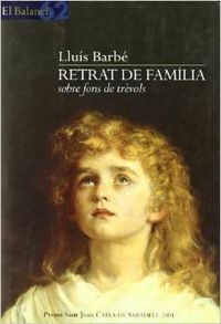 Retrat d'una família sobre fons de trèvols, de Barbé Duran | portada del libro