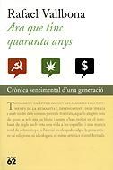 Ara que tinc quaranta anys., de Vallbona | portada del libro