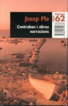 CONTRABAN I ALTRES NARRACIONS, de PLA, JOSEP | portada del libro