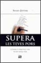Supera les teves pors, de Susan Jeffers | portada del libro