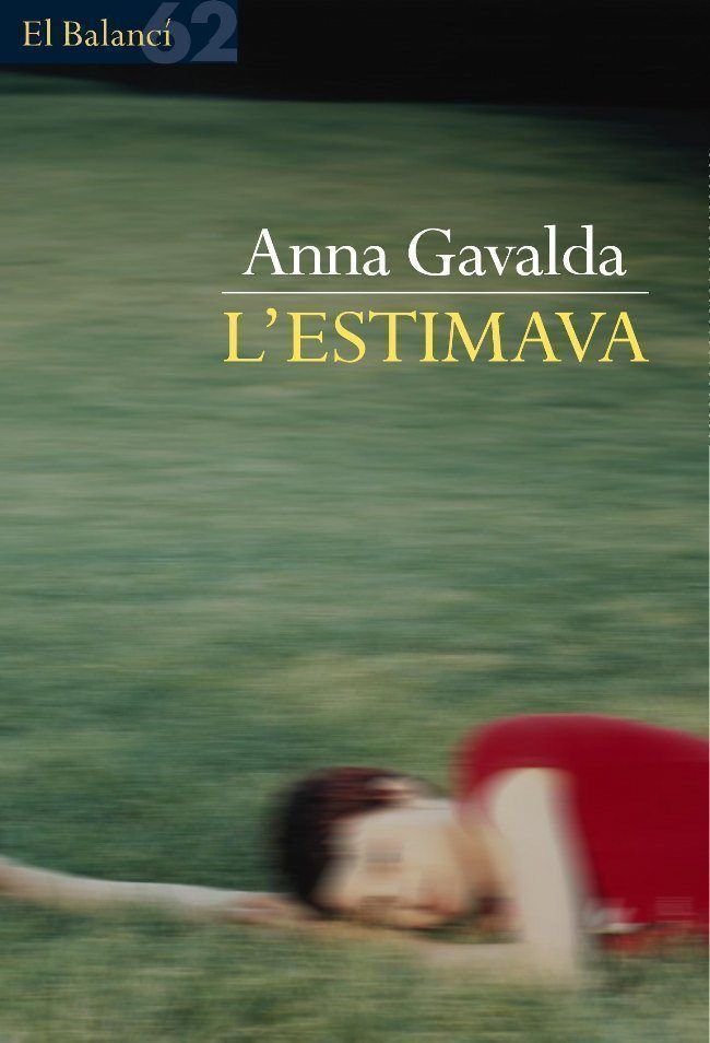 L'estimava, de Gavalda | portada del libro