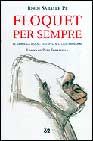 Floquet per sempre., de Sabater Pi | portada del libro