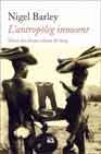 L'antropòleg innocent., de Nigel | portada del libro