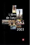 Llibre de l'any 2003, de Autors, Diversos | portada del libro