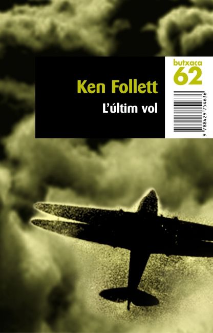 L'ULTIM VOL, de FOLLETT | portada del libro