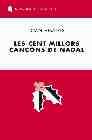Les cent millors cançons de Nadal, de Amades Gelats | portada del libro