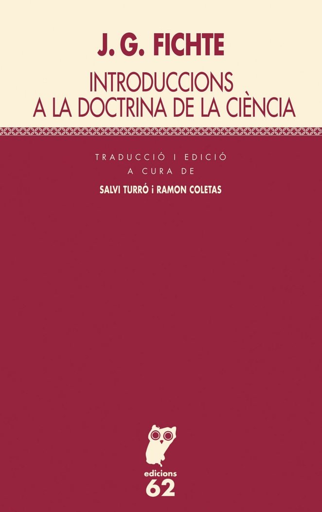 Introduccions a la doctrina de la ciència, de Fichte, Johann G. | portada del libro