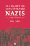 ELS CAMPS DE CONCENTRACIO NAZIS, de TORAN, ROSA | portada del libro