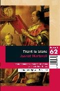 Tirant lo blanc., de Martorell | portada del libro