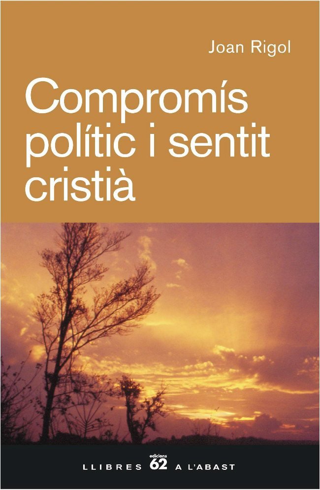 Compromís polític i sentit cristià, de Rigol Roig | portada del libro