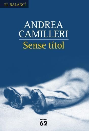 Sense títol, de Camilleri, Andrea | portada del libro