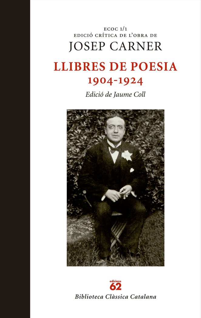 Llibres de poesia 1904-1924 (ECOC 1/1), de Carner Puigoriol | portada del libro