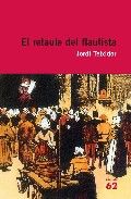 El retaule del flautista, de TEIXIDOR MARTINEZ | portada del libro