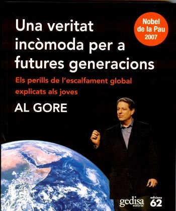 Una veritat incòmoda per a futures generacions., de Gore | portada del libro