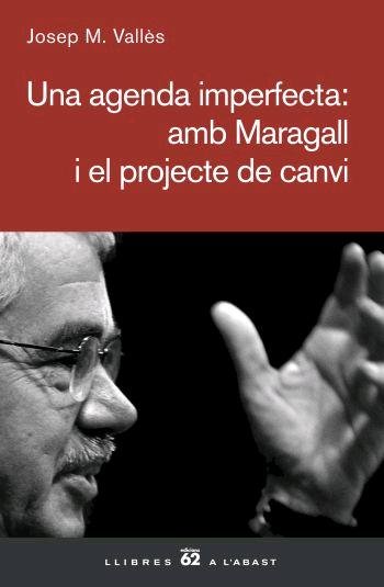 Una agenda imperfecta: amb Maragall i el projecte de canvi, de Vallès | portada del libro
