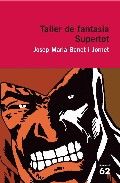 Taller de Fantasia., de BENET JORNET | portada del libro
