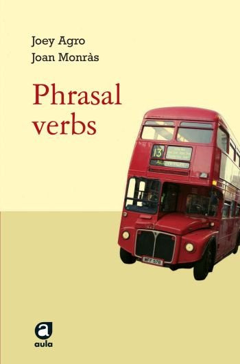 Phrasal verbs, de Monras Vinyes, Joan | portada del libro