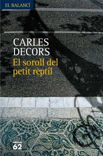 El soroll del petit rèptil, de Decors Alfonso | portada del libro