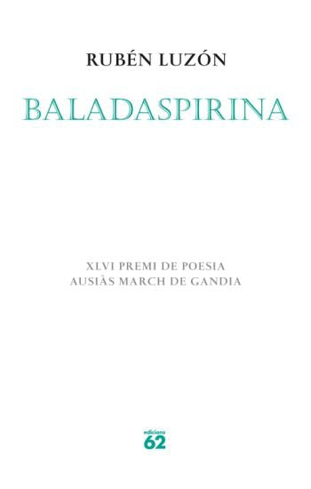 Baladaspirina, de Luzón Diaz, Rubén | portada del libro
