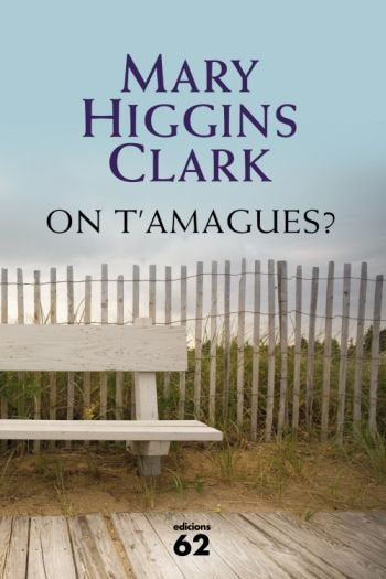On t'amagues?, de Higgins Clark | portada del libro