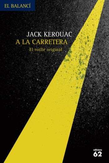 A la carretera., de Kerouac, Jack | portada del libro